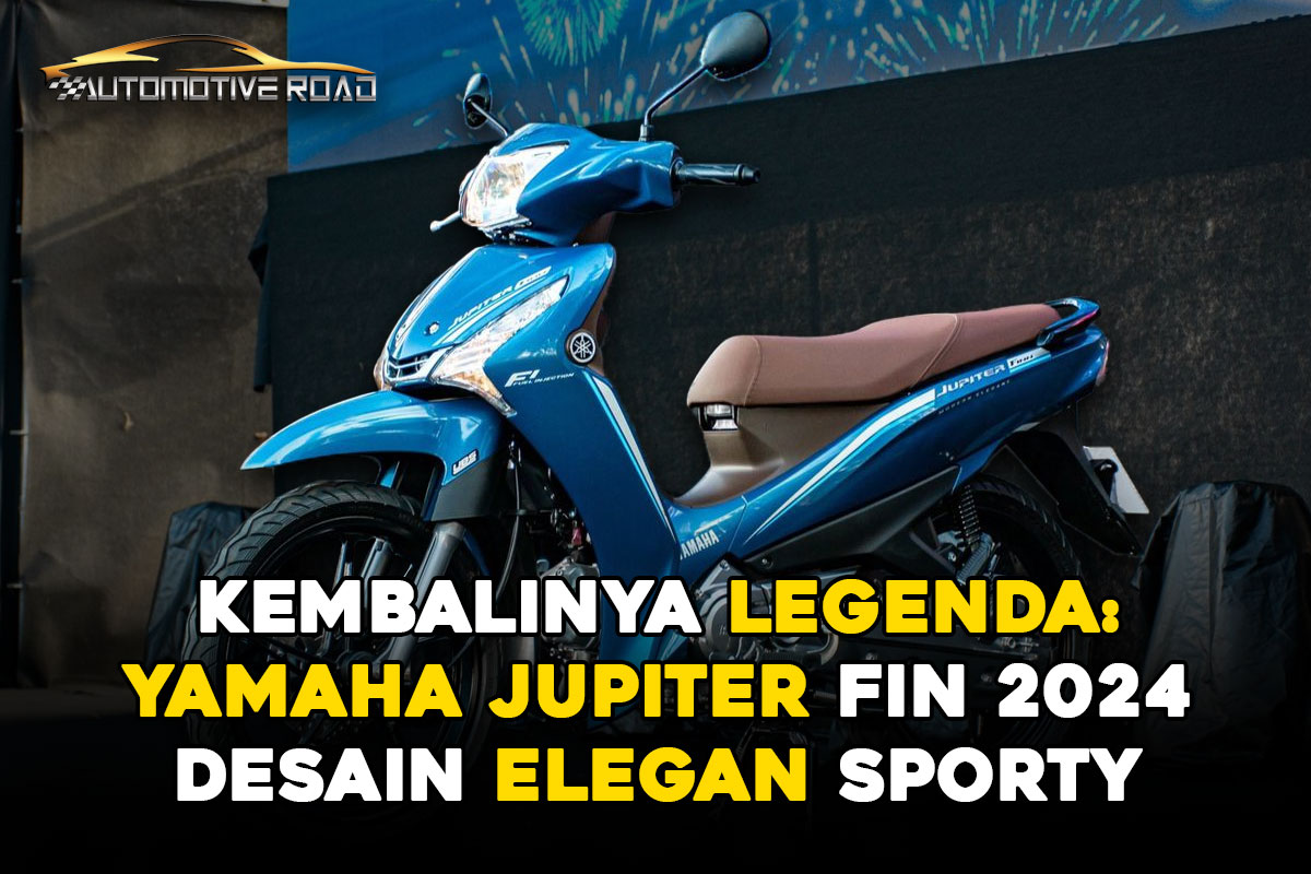 Yamaha Jupiter Fin 2024: Kembalinya Legenda, Desain Elegan Sporty