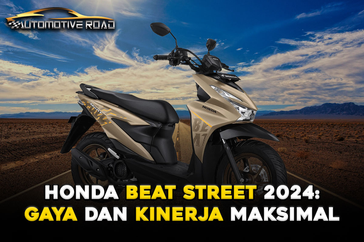 Honda Beat Street 2024: Pembaruan Menawan di Jalanan Indonesia